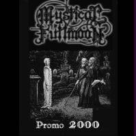 Mystical Fullmoon (ITA) : Promo 1999